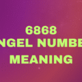 6868 ANGEL NUMBER