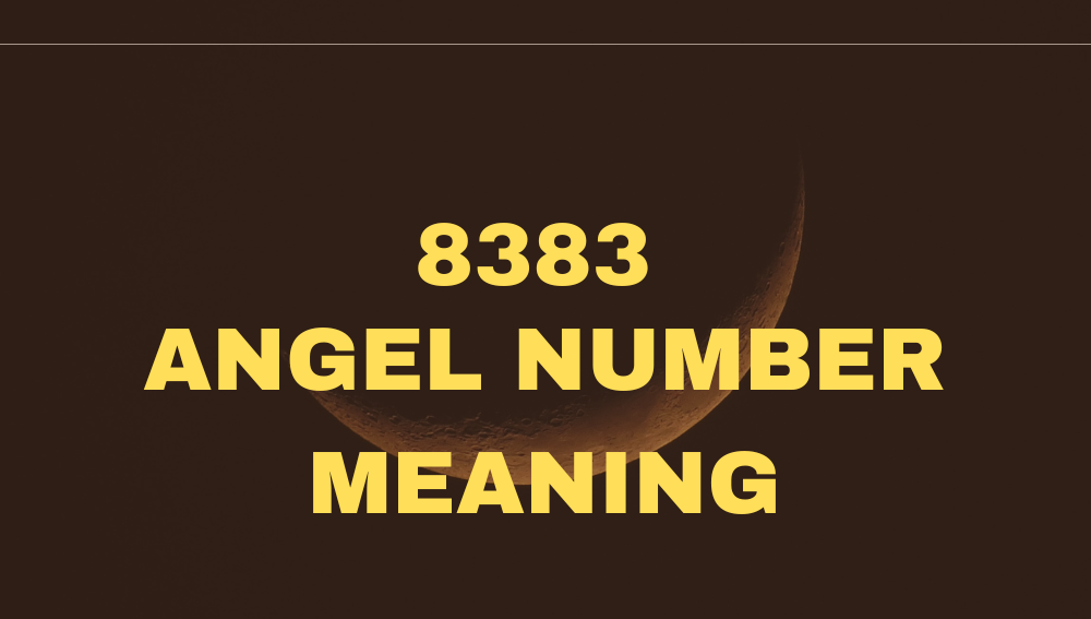 8383 Angel Number